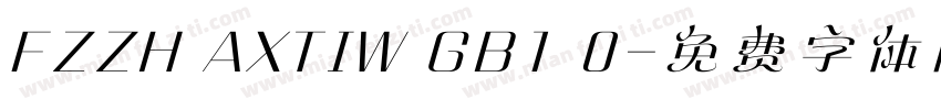 FZZH AXTIW GB1 0字体转换